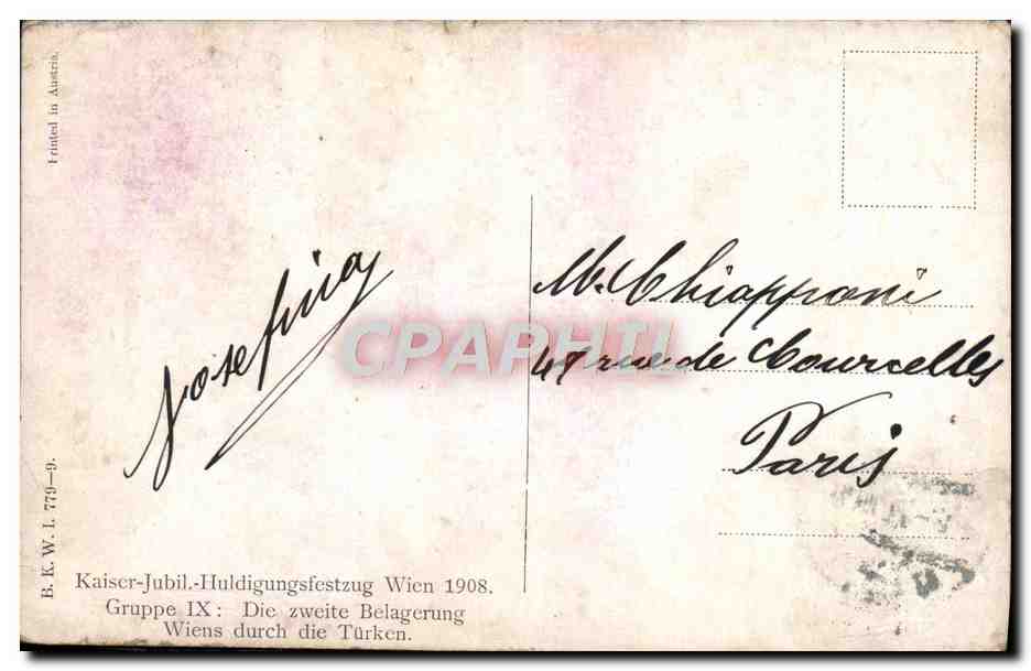 CPA Kaiser Jubil Huldigungsfestzug Wien Die Zweite Belagerung 1908 Turcs  — Back