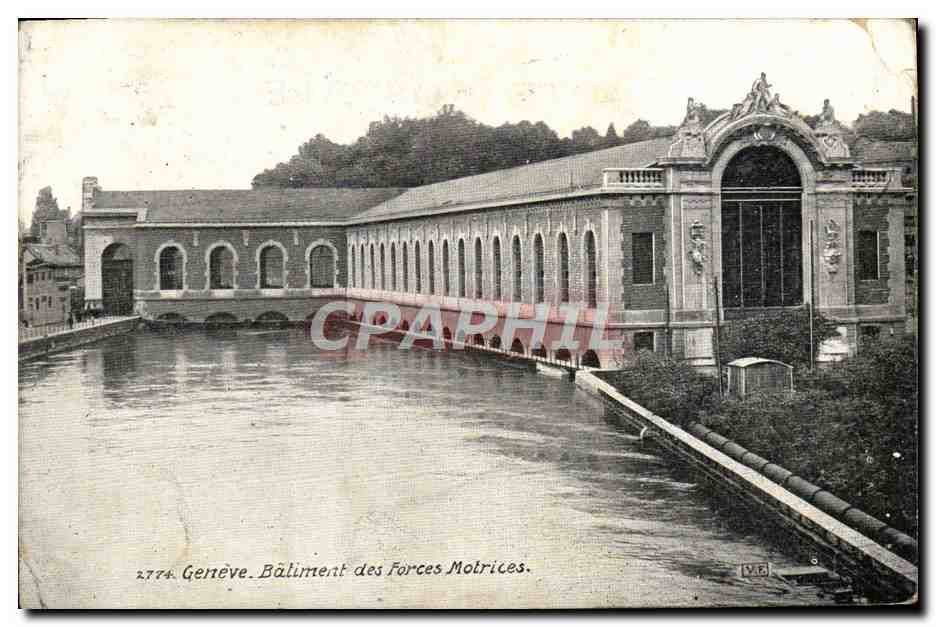 CPA Geneve Baliment Des Forces Motrices