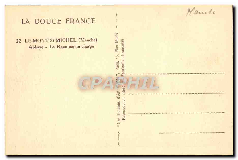 CPA La Douce France Le Mont St Michel Abbaye La Roue Monte Chage — Verso