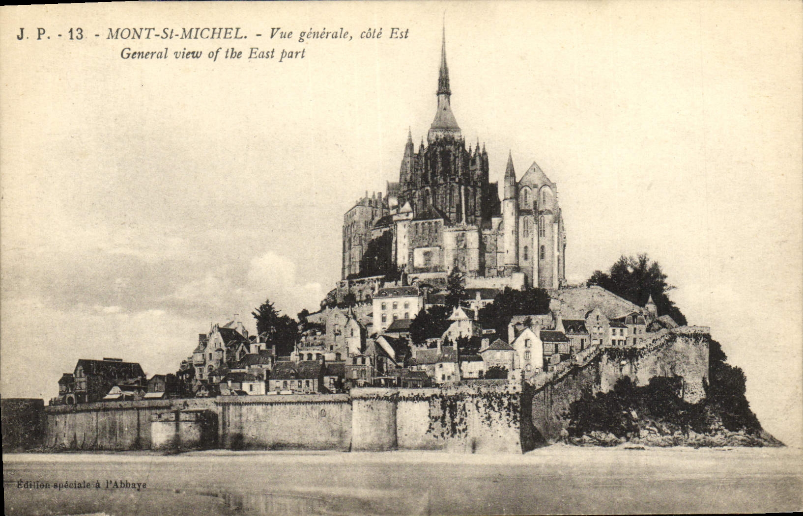 Mont-Saint-Michel — Vue générale, côté Est — Édition spéciale à l'Abbaye, J.P. - 13