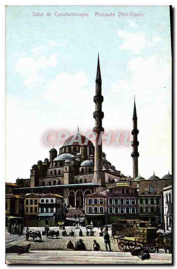 CPA Salut De Constantinople Mosquee Yeni Djami Turquie