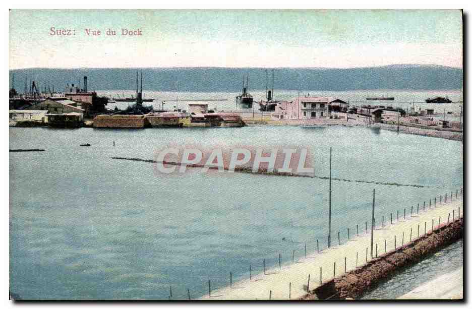 CPA Suez Vue Du Dock Eypte 