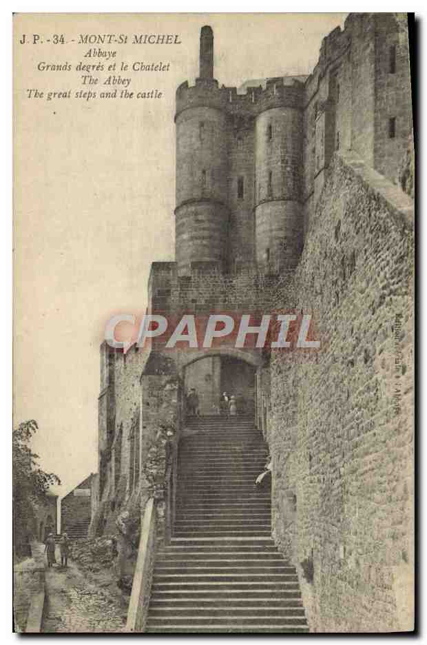 CPA Mont St Michel Abbaye Grands Degres Et Le Chatelet
