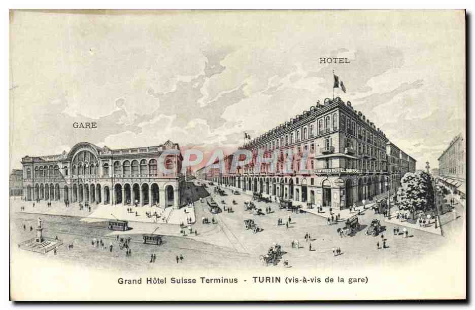CPA Grand Hotel suisse Terminus Turin vis a vis d ela gare