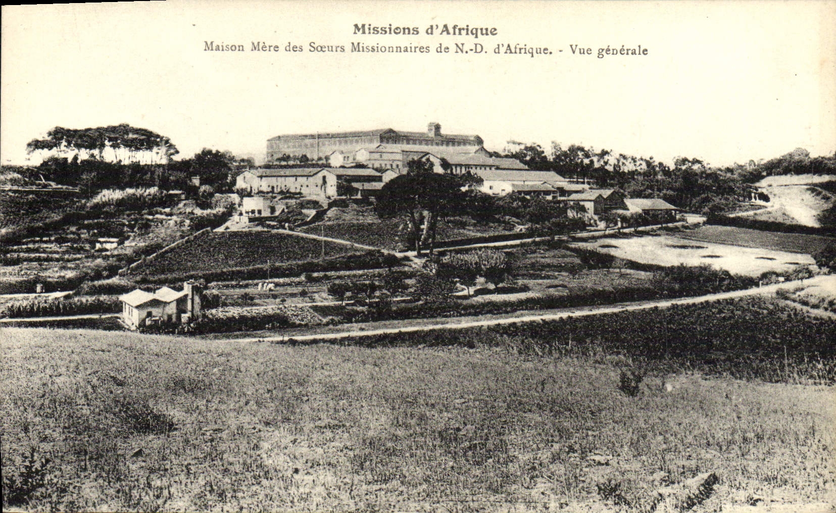 CPA Missions D'Afrique Maison Mere Des Soeurs Missionnaires De N D D'Afrique Vue Generale