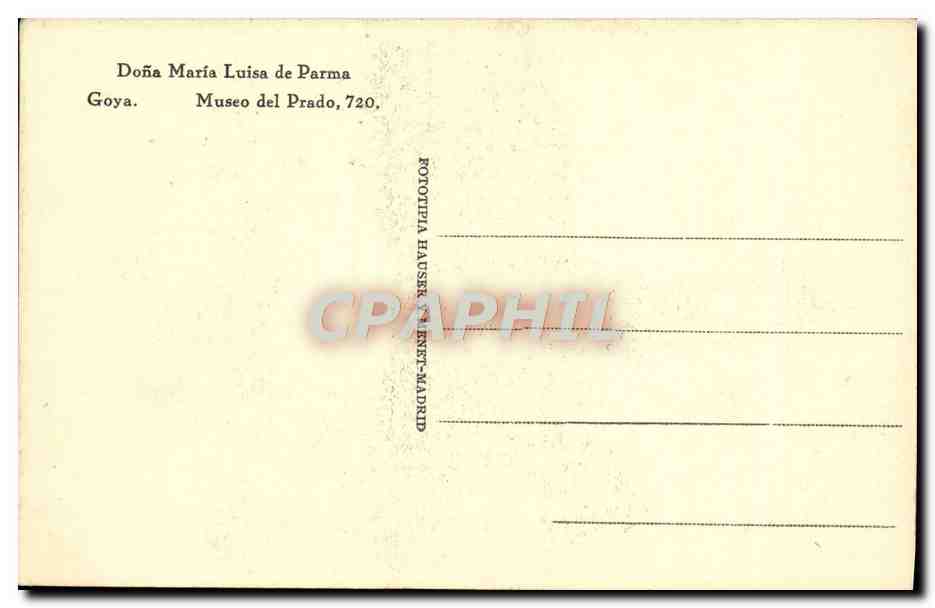 CPA Dona Maria Luisa De Parma Goya Museo Del Prado — Verso
