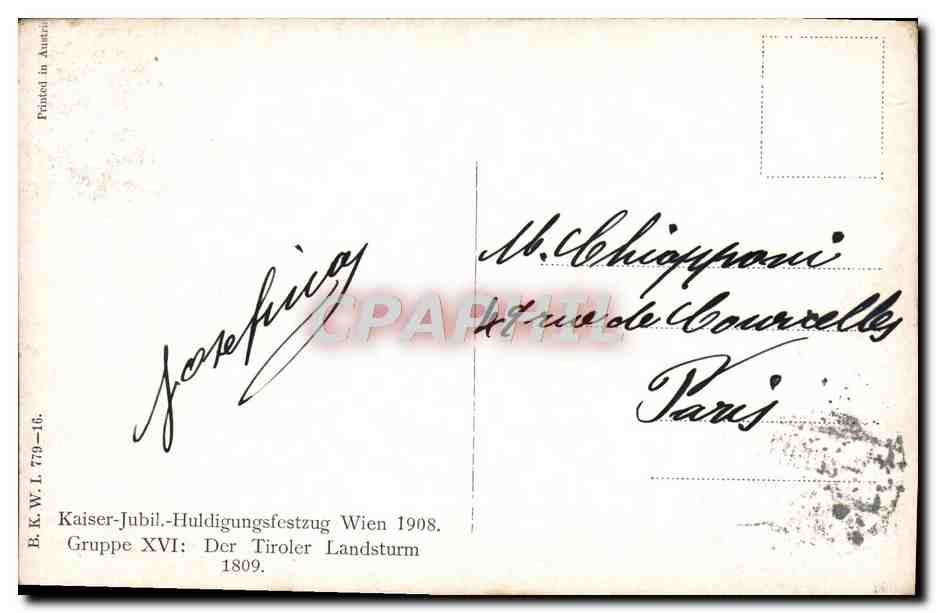 CPA Kaiser Jubil Huldigungsfestzug Wien 1908 Der Tiroler Landstrum 1809 Folklore  — Verso