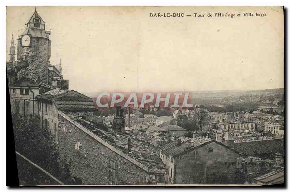 CPA Bar Le Duc Tour De l'Horloge Et Ville Basse