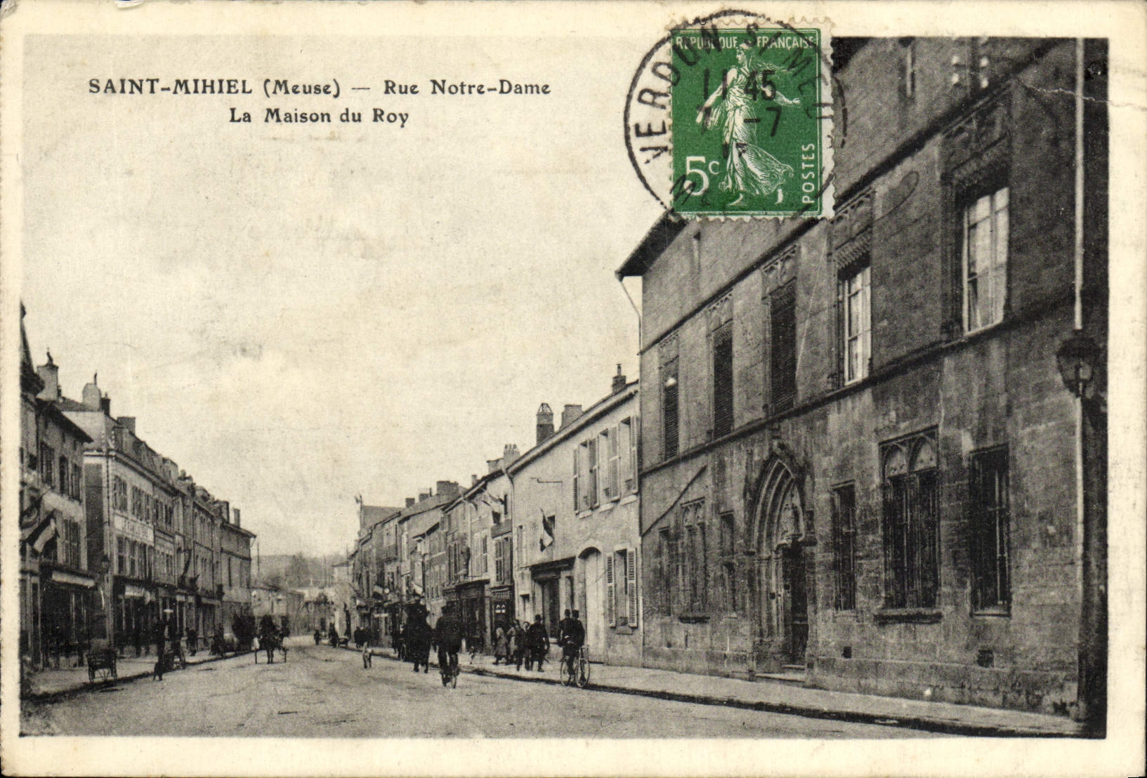 Saint-Mihiel (Meuse) — Rue Notre-Dame — La Maison du Roy