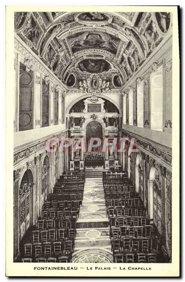 Fontainebleau — Le Palais — La Chapelle