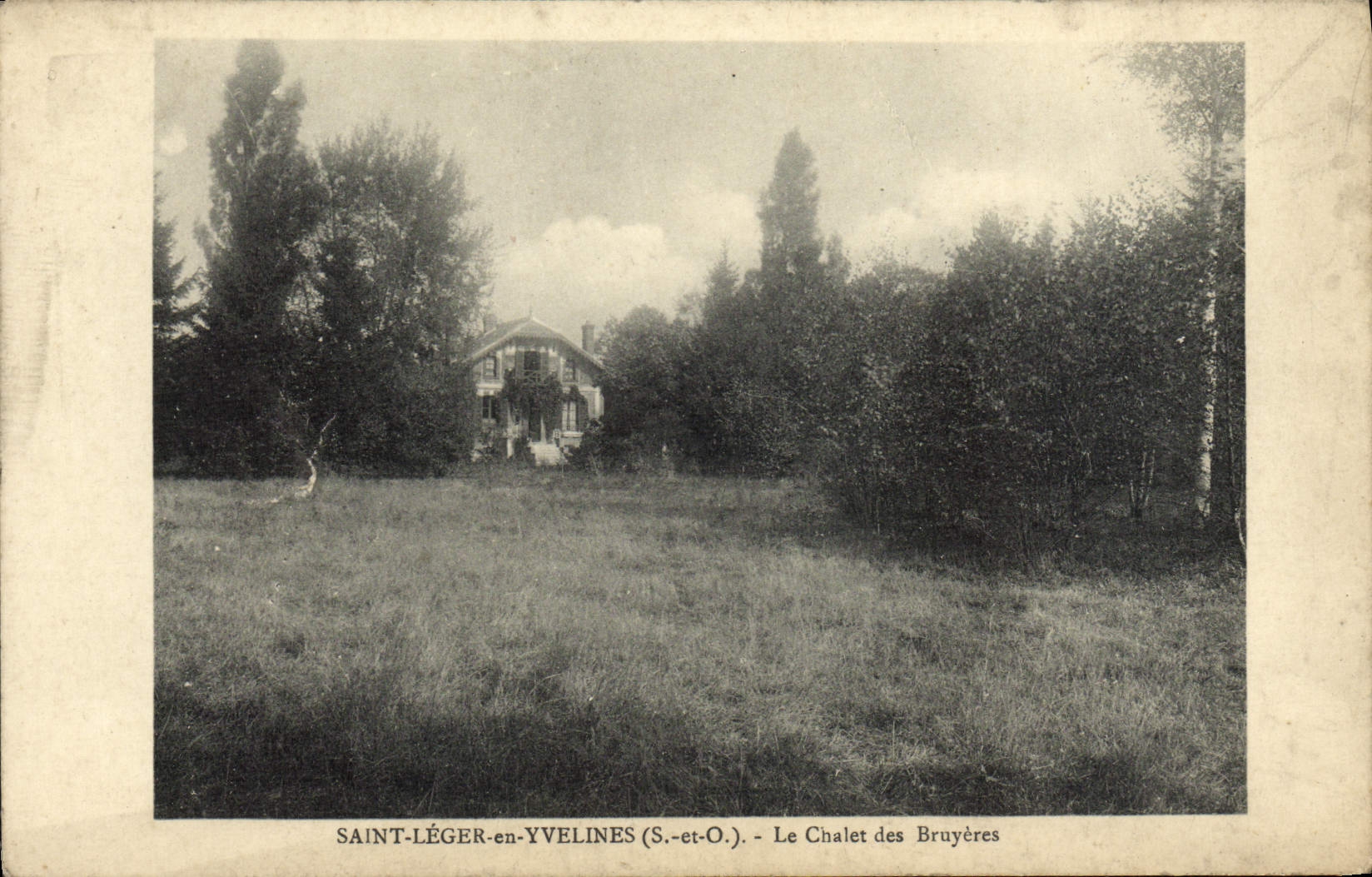 Vintage Postcard Saint Leger en Yvelines Le Chalet Des Bruyeres
