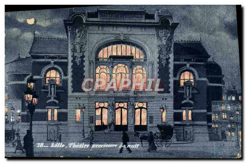 CPA Lille Theatry Provisoire la Nuit
