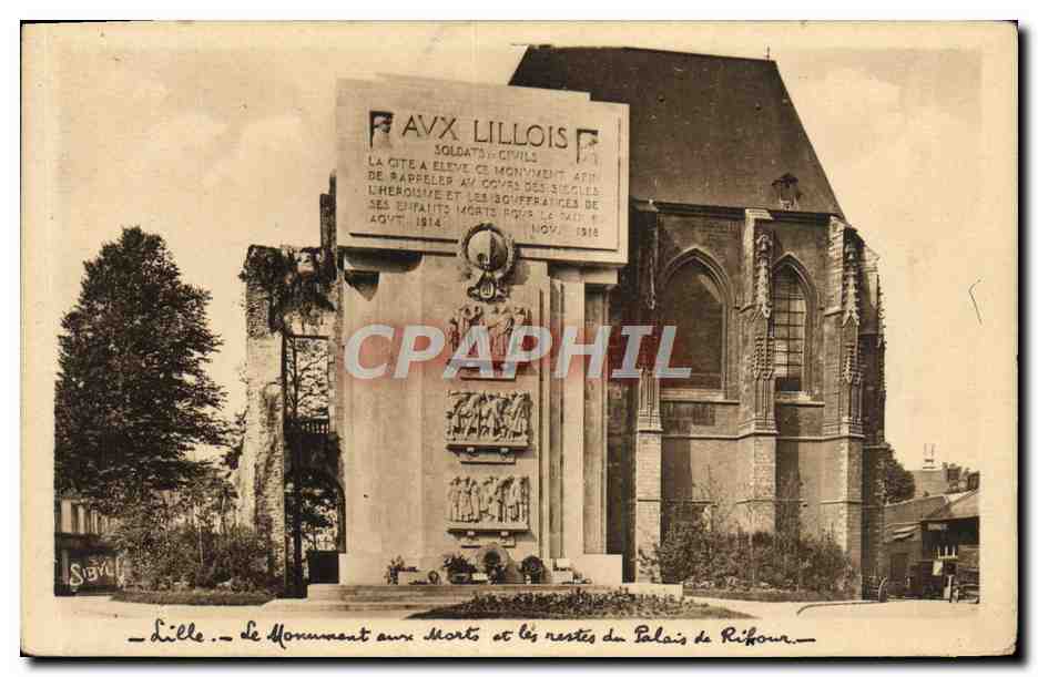 CPA Lille Monument des morts et les restes du palais de Ribour 