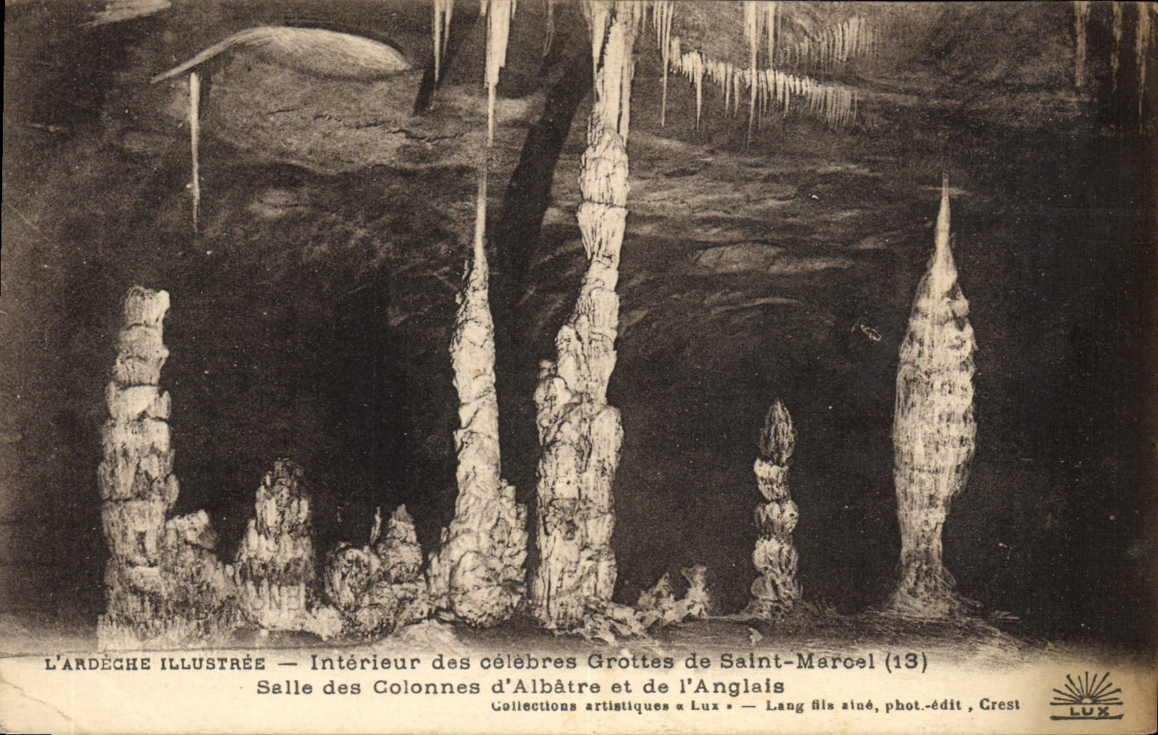 Salle des Colonnes d'Albâtre — Intérieur des célèbres Grottes de Saint-Marcel (13) — Collections artistiques « Lux » — Lang fils aîné, phot.-édit, Crest