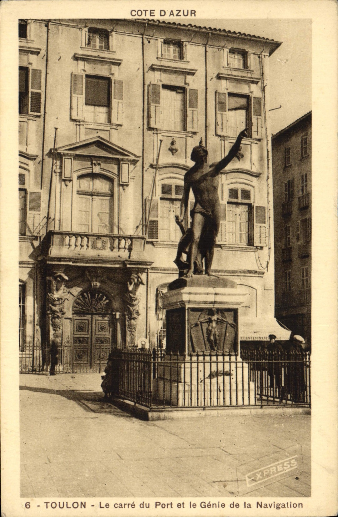 Toulon - Le carré du Port et le Génie de la Navigation — Éditeur Express, n°6