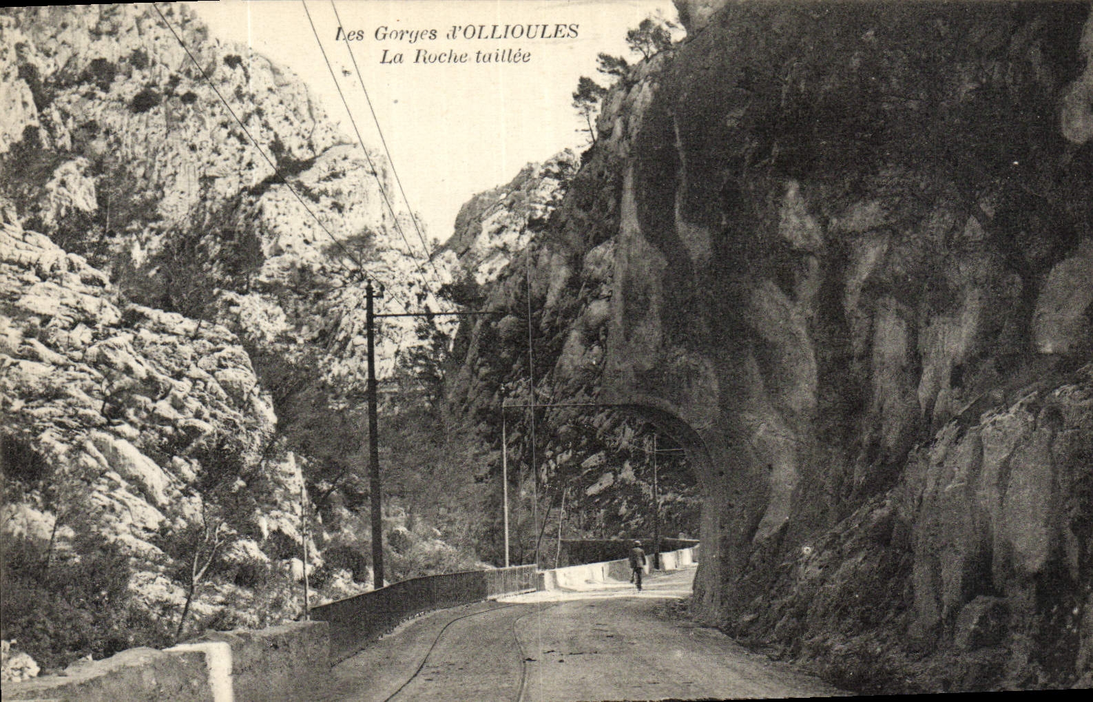 CPA Les gorges d''olllioules La Roche Taillee