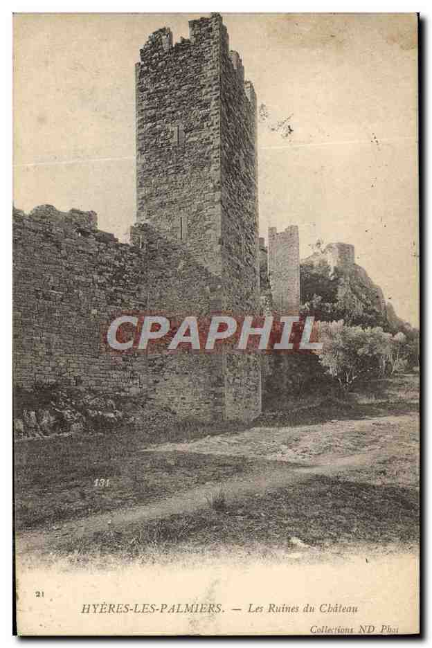 CPA Hyeres Les Palmiers Les Ruines du Chateau