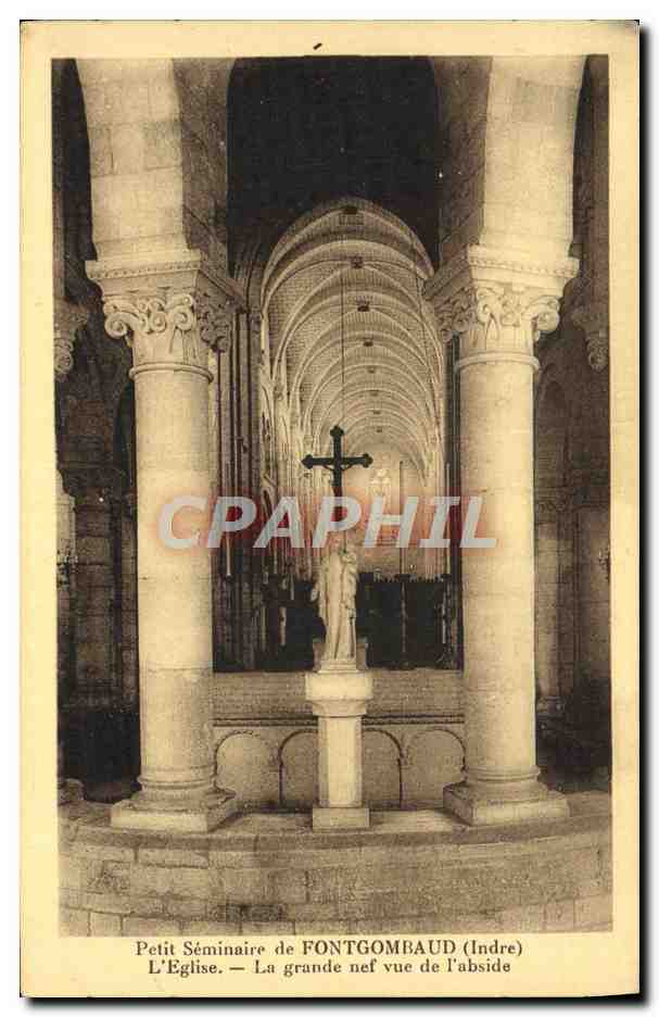 Petit Séminaire de FONTGOMBAUD (Indre) — L'Église. La grande nef vue de l'abside