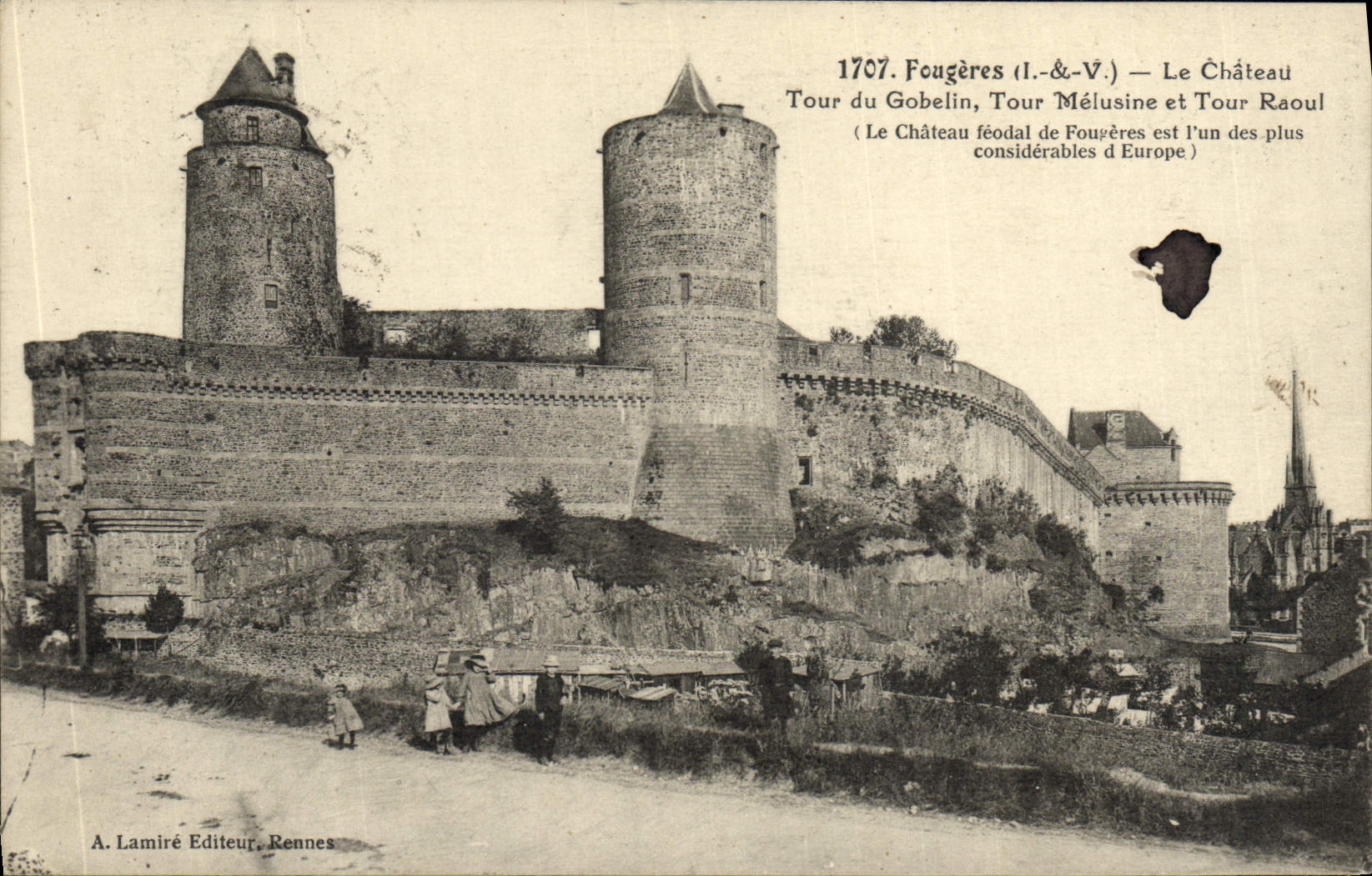 Fougères (Il.&V.) — Le Château, Tour du Gobelin, Tour Mélusine et Tour Raoul — A. Lamiré Éditeur, Rennes