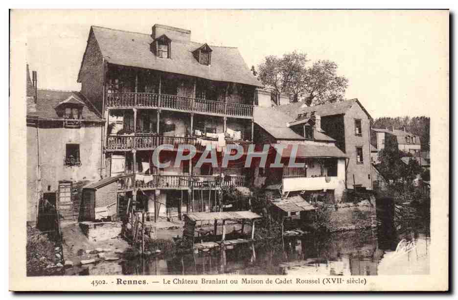 CPA Rennes Le chateau Branlant Ou Maison De Cadet Roussel