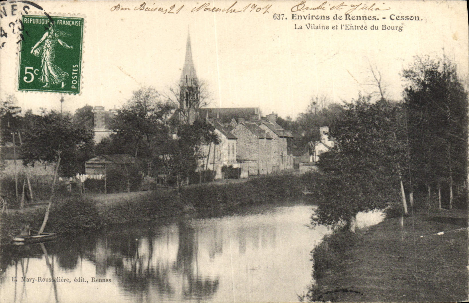 Cesson - La Vilaine et l'Entrée du Bourg — Éditeur E. Mary-Roussellière, Rennes, n° 637