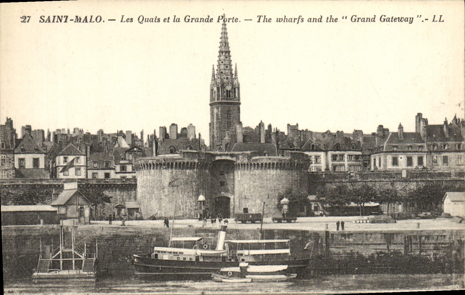 Saint-Malo — Les Quais et la Grande Porte — LL