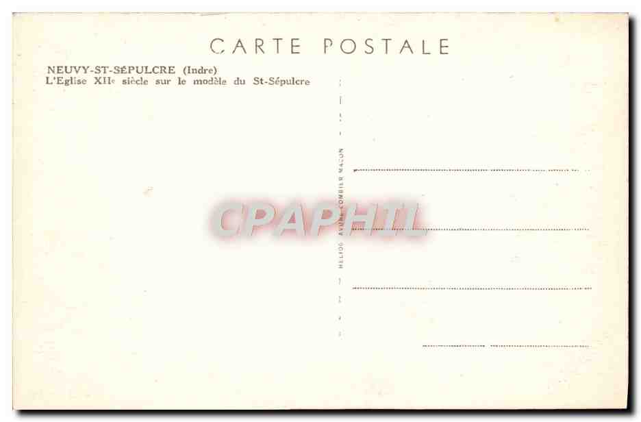 Neuwy-St-Sépulcre — L'Église du XIe siècle sur le modèle de Saint-Sépulcre — Éditeur Heliodor Ombrée Nac'on — Verso