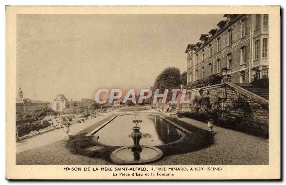 CPA Maison De La Mere Saint Alfred Rue Minard La Piece D'Eau Et La Fontaine Issy
