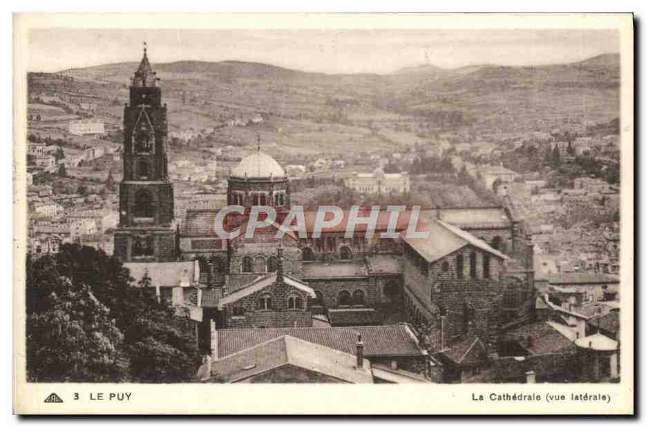 CPA Le Puy La Cathedrale