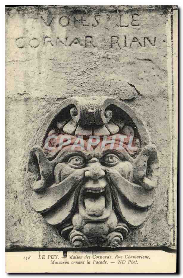 CPA Le Puy Maison Des Cornards Rue Chamarlenc Mascaron ornant la facade