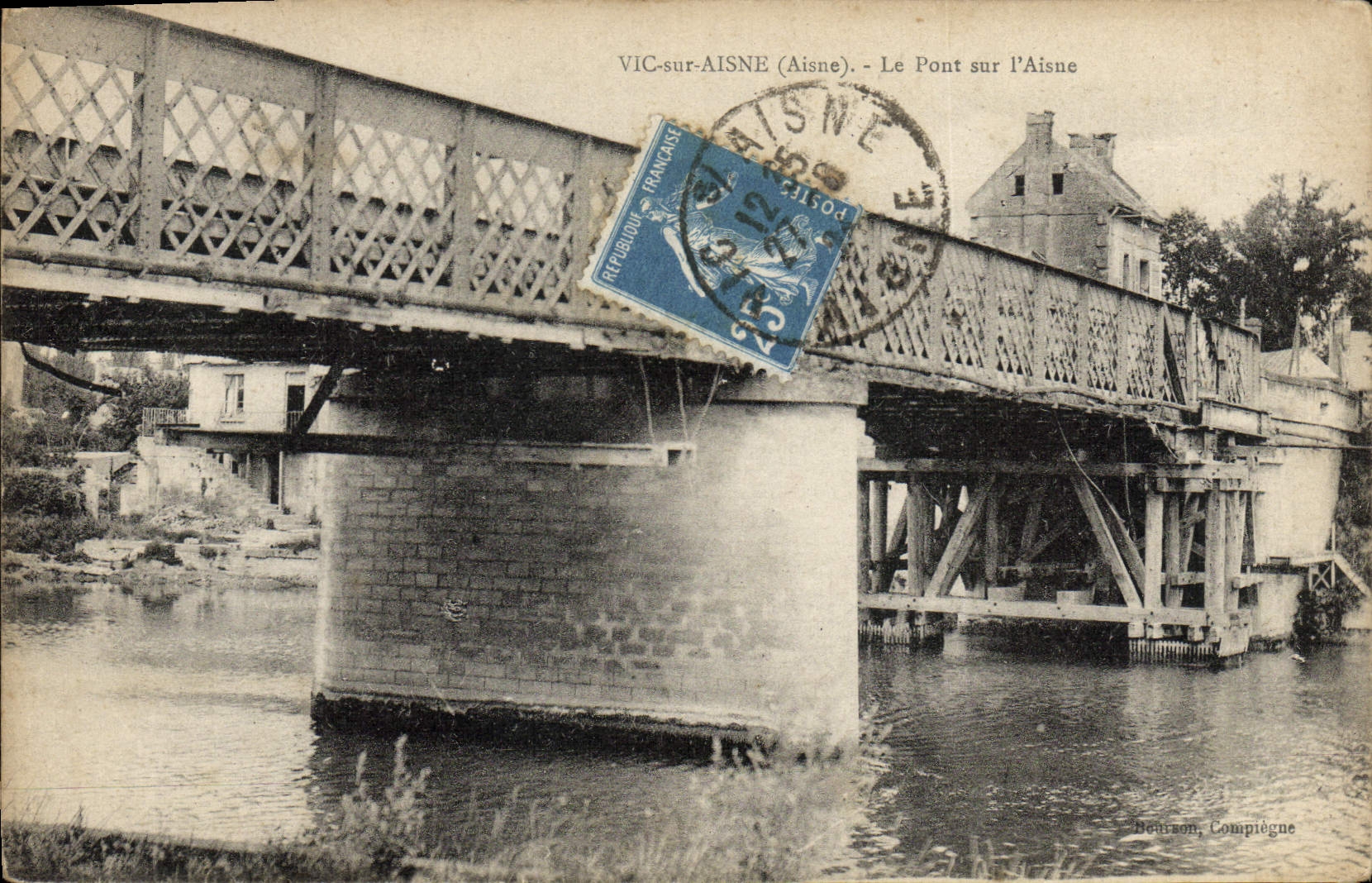 CPA Vic Sur Aisne Le Pont Sur l'Aisne