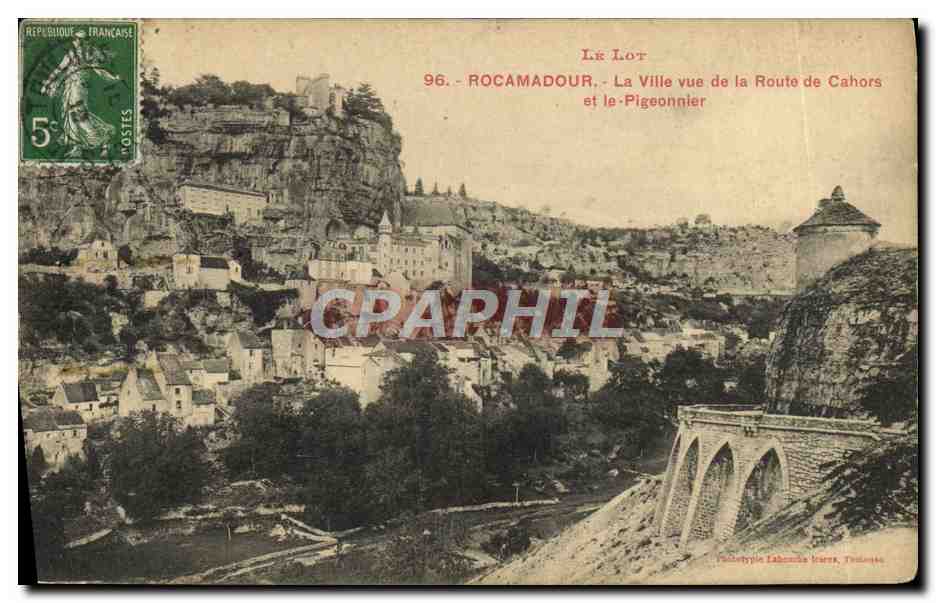 Rocamadour - La Ville vue de la Route de Cahors et le Pigeonnier — Polytéypie Lahouze, Toulouse