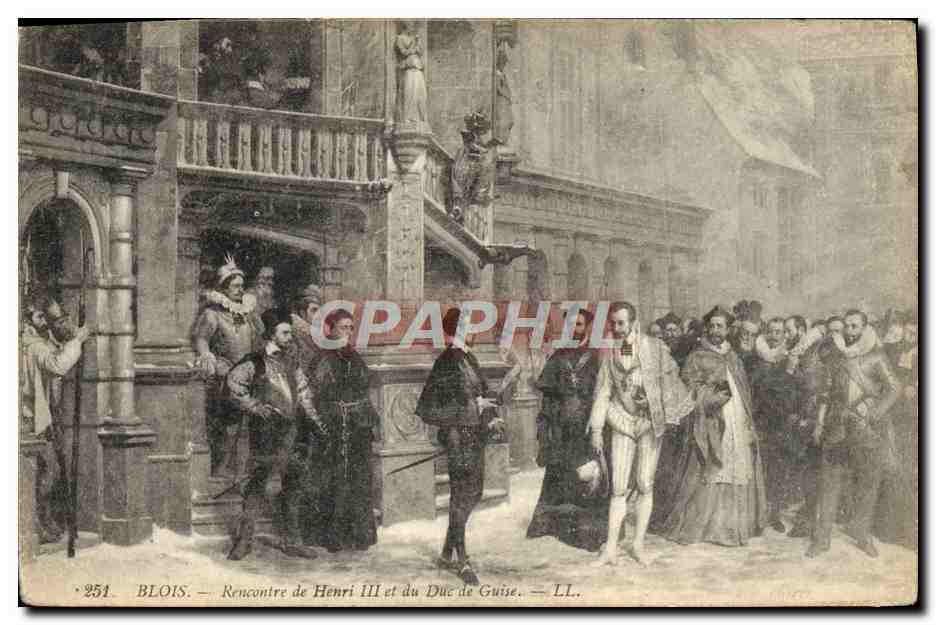 CPA Blois Rencontre De Henri III Et Du Duc De Guise