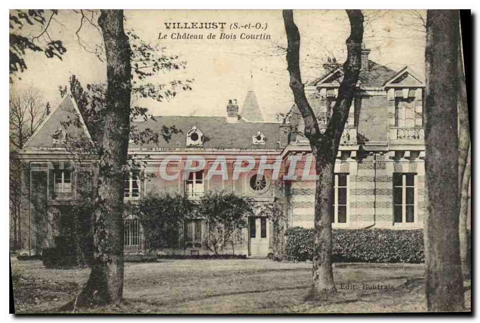 CPA Villejust Le Chateau de Bois Courtin