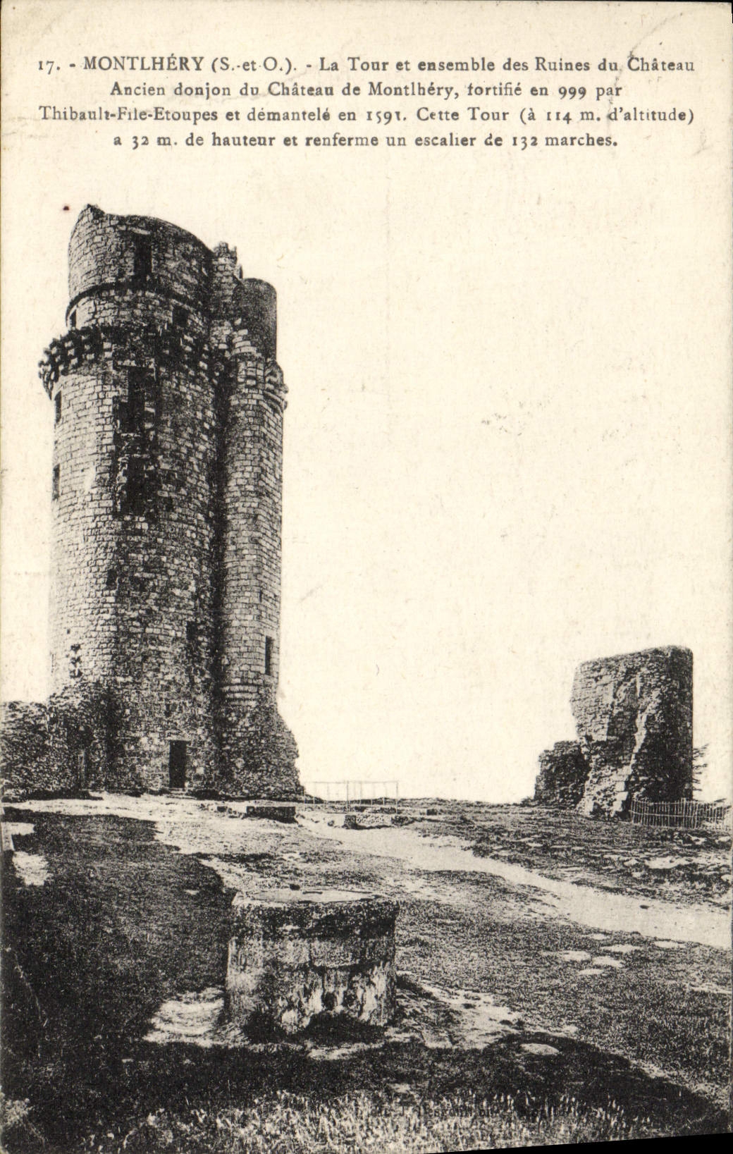 Montlhéry (S.-et-O.) — The Tower and Ruins of the Castle — Ancient Fortified Keep Built in 999 by Thibault-Filetoupes