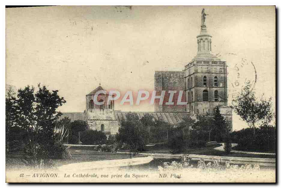 Avignon — La Cathédrale vue prise du Square — ND. Phil. n°42