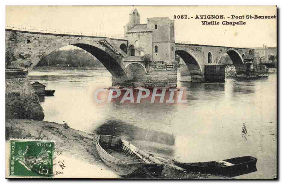 CPA Avignon Pont St Benezet Vielle Chapelle Bateau