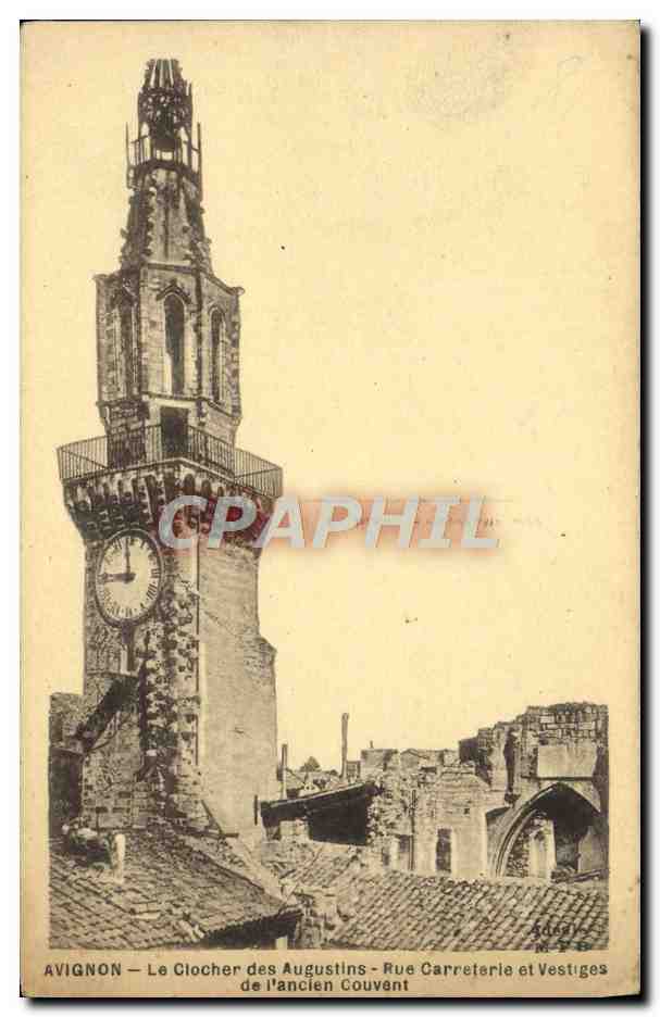 CPA Avignon Le Clocher des Augustins Rue Carreterie et Vestiges de l'ancien couvent