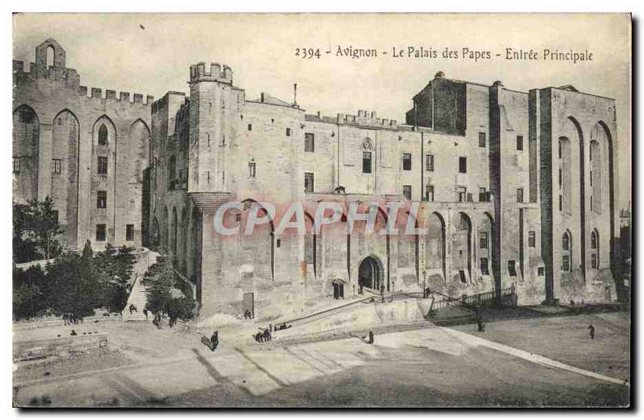 CPA Avignon Le Palais des Papes Entree Principale