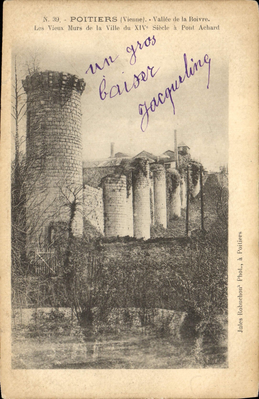Poitiers (Vienne) - Vallée de la Boivre. Les Vieux Murs de la Ville du XIVe Siècle à Pont Achard — Jules Robuchon, Phot. à Poitiers, N° 39