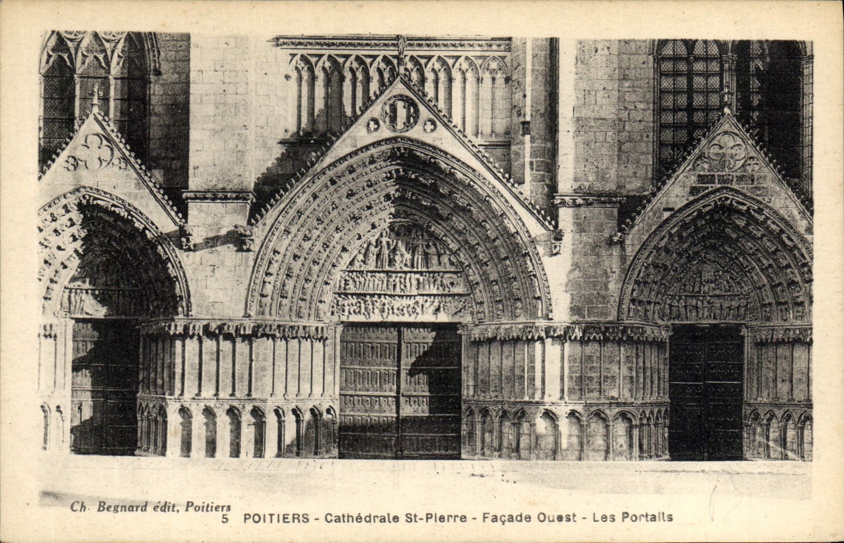 Poitiers - Cathédrale St-Pierre - Façade Ouest - Les Portails — Ch. Begnard édit, Poitiers, n°5