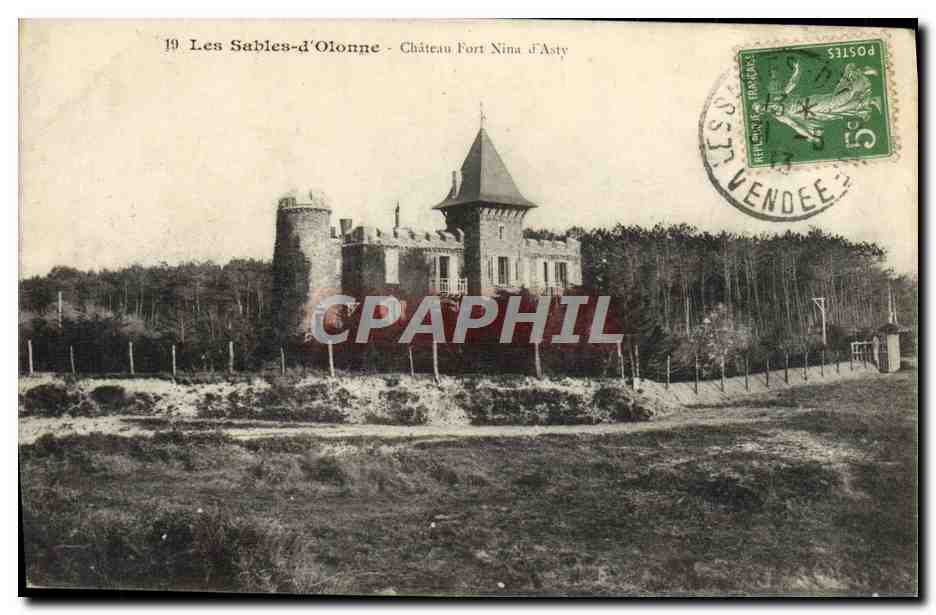 CPA Les Sables D'Olonne Chateau Fort Nina d'Asty