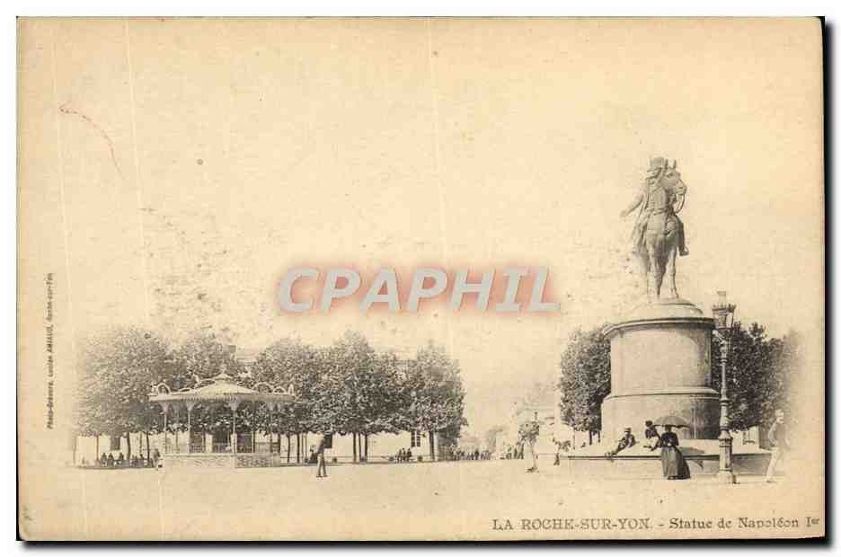 CPA La Roche sur Yon Statue de Napoleon 1er