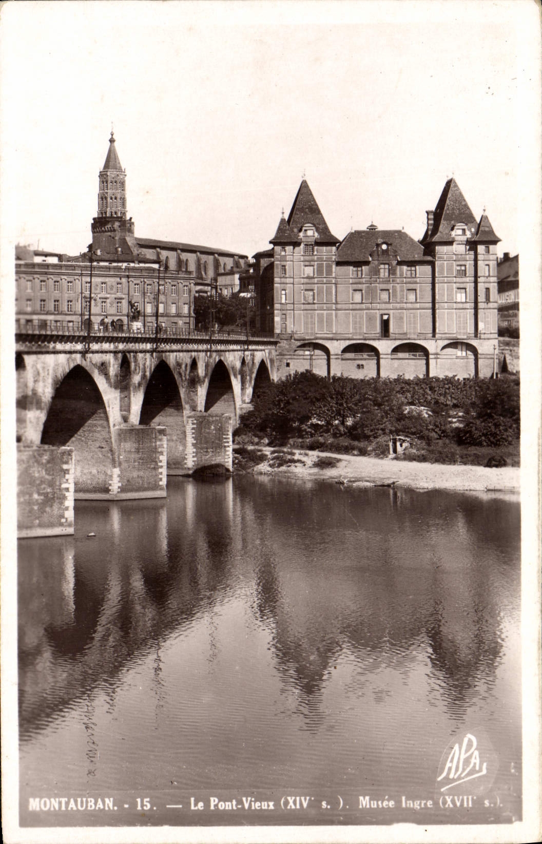 Montauban - Le Pont-Vieux (XIVe s.) - Musée Ingre (XVIIe s.) — ABA