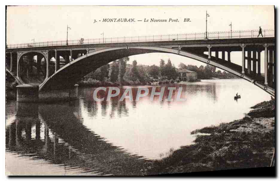 Montauban — Le Nouveau Pont — BR.