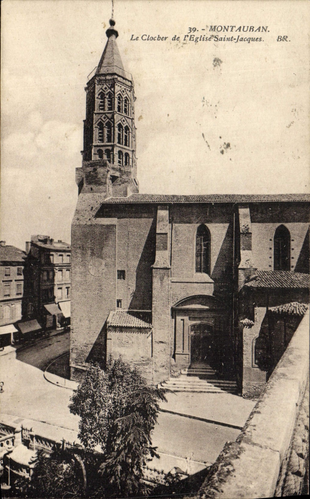 Montauban — Le Clocher de l'Église Saint-Jacques — Bloc frères, éditeurs à Bordeaux