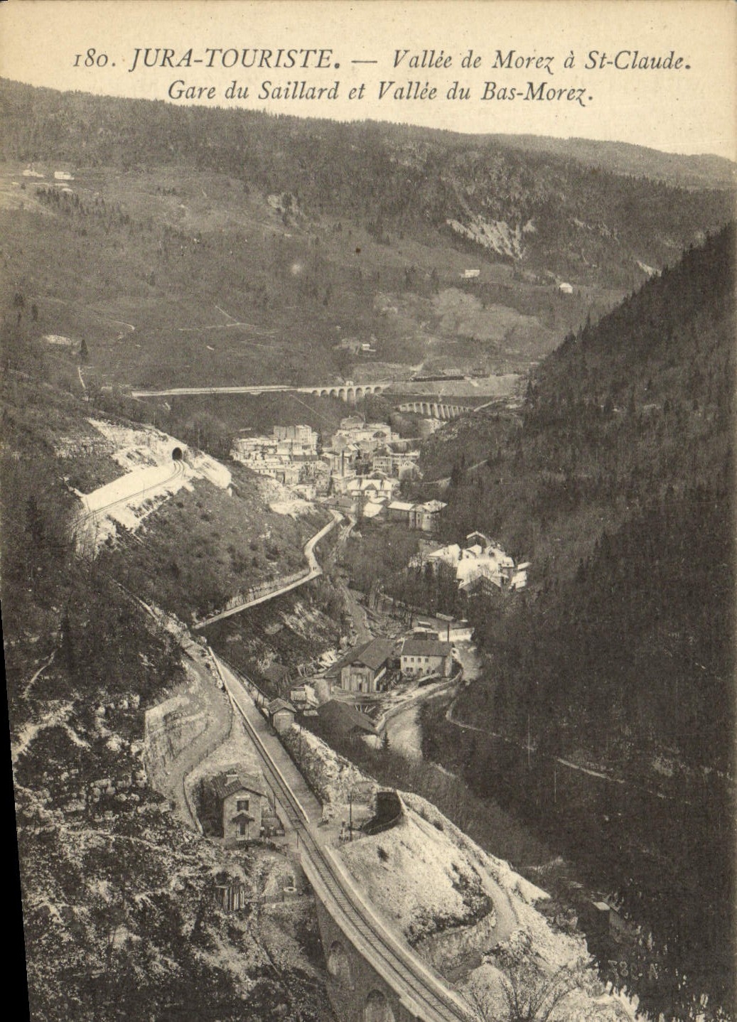 CPA Jura Touriste Vallee de Morez a St Claude Gare du Saillard et Vallee du Bas Morez