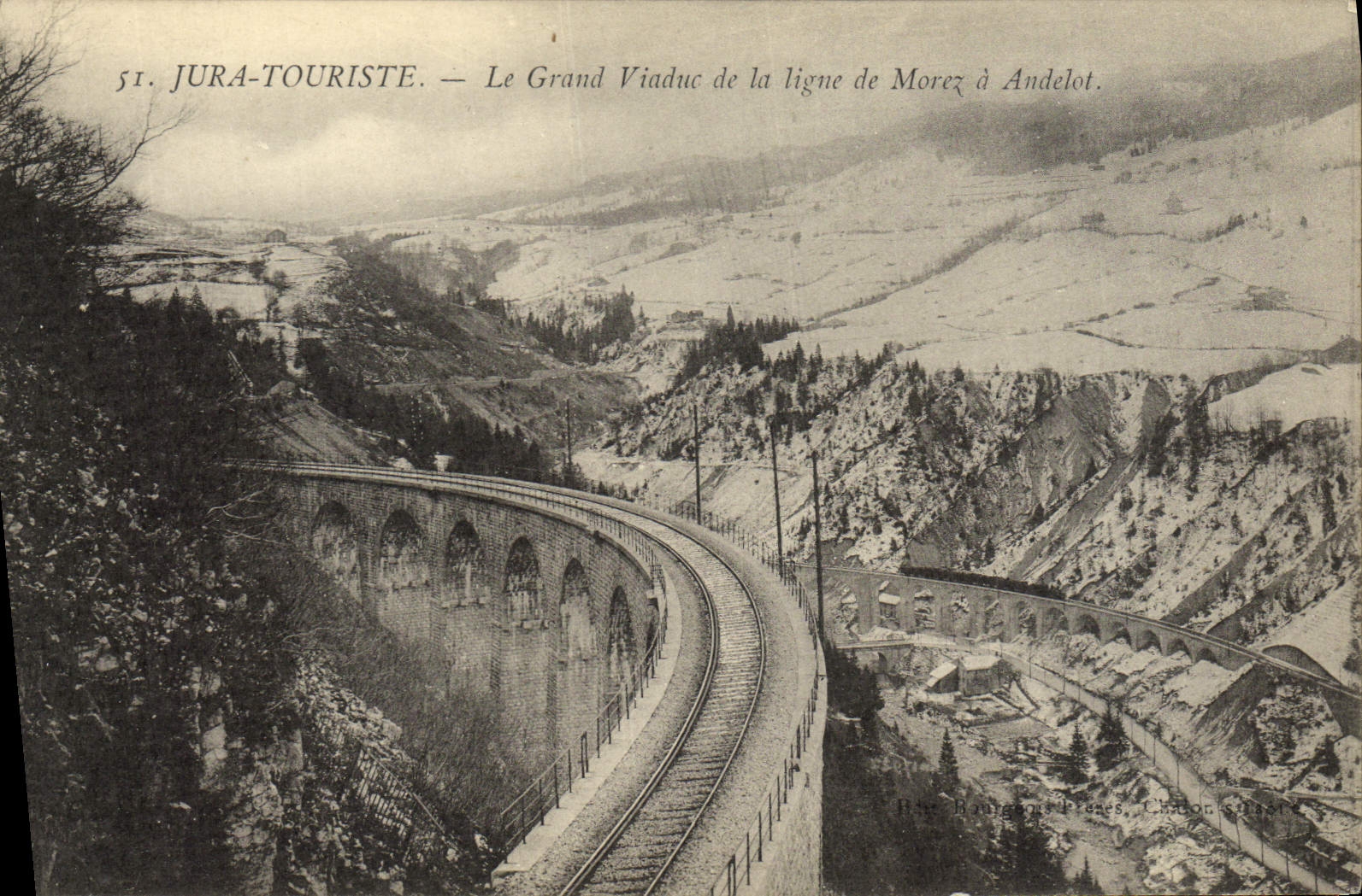 Le Grand Viaduc de la ligne de Morez à Andelot — JURA-TOURISTE — Éditeur : Dougyens Frères, Chalon-sur-Saône, n°51