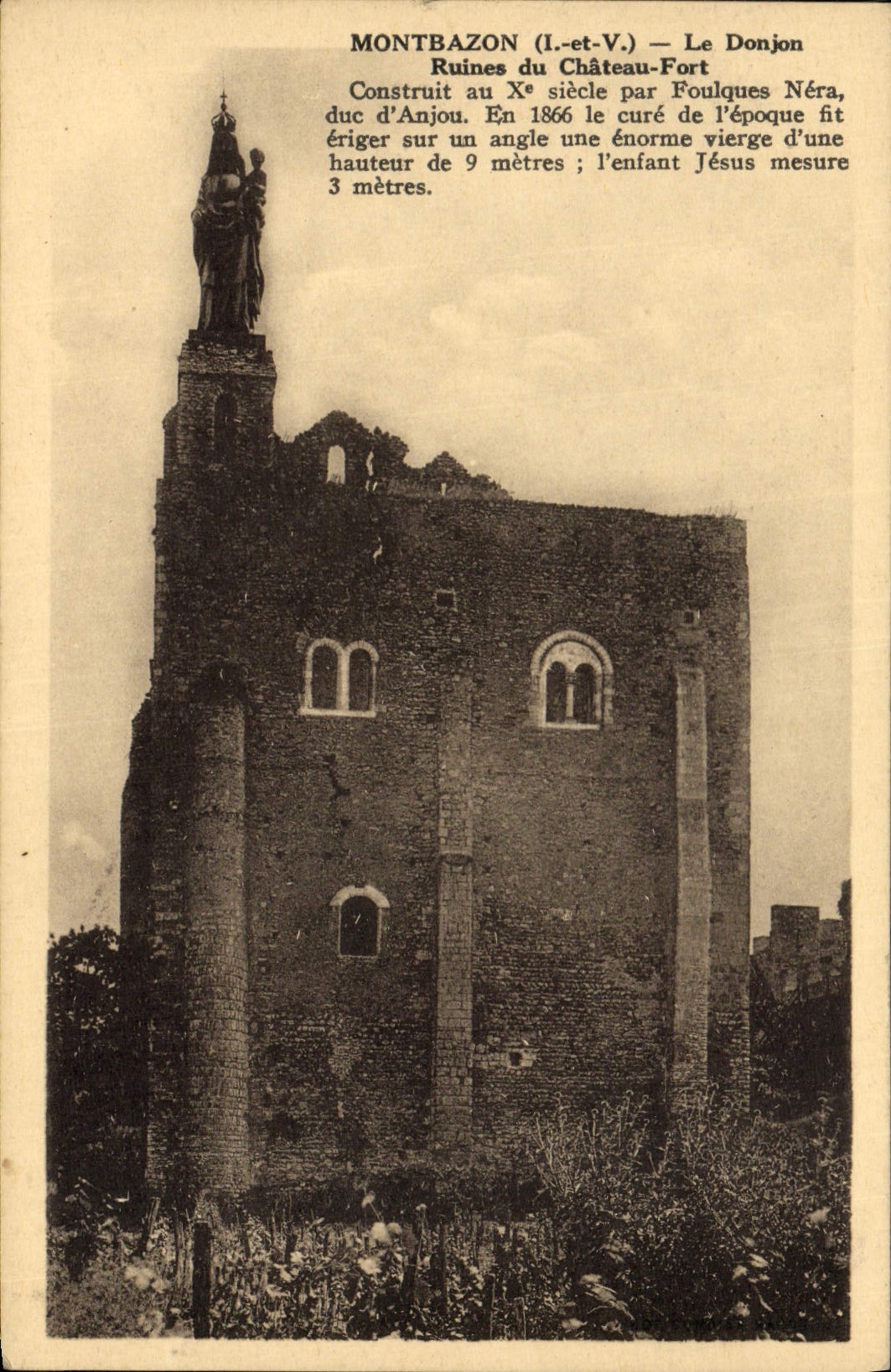 Montbazon (I.-et-V.) — Le Donjon, Ruines du Château-Fort