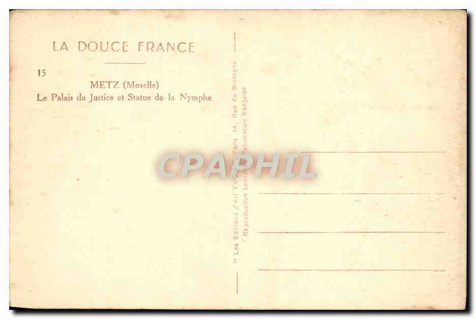 CPA Metz Le Palais de Justice et Statue de la Nymphe — Rückseite